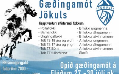 Búið að opna fyrir skráningu á Gæðingamót Jökuls